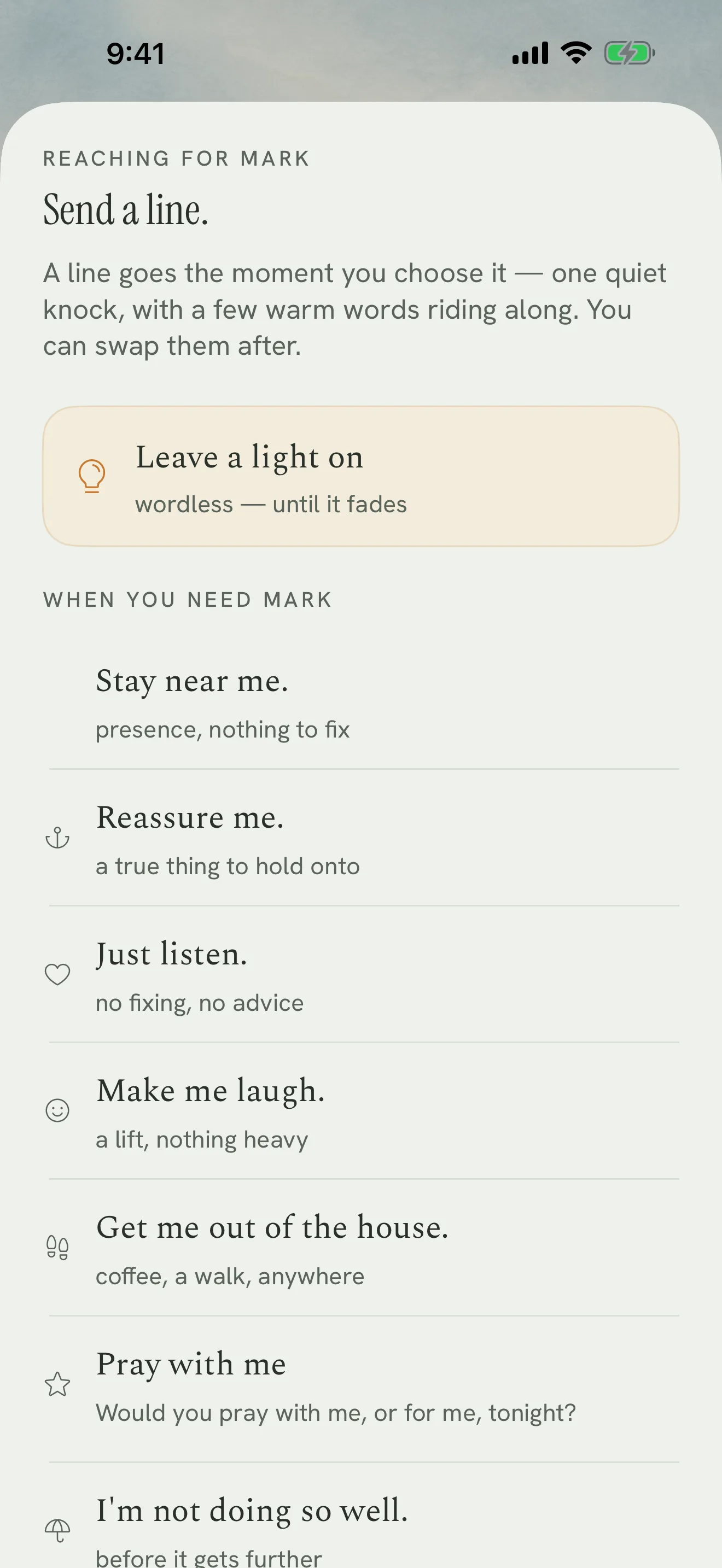 Reaching for Mark: the send sheet keeps Leave a light and I'm not doing so well close, then offers gentle lines.